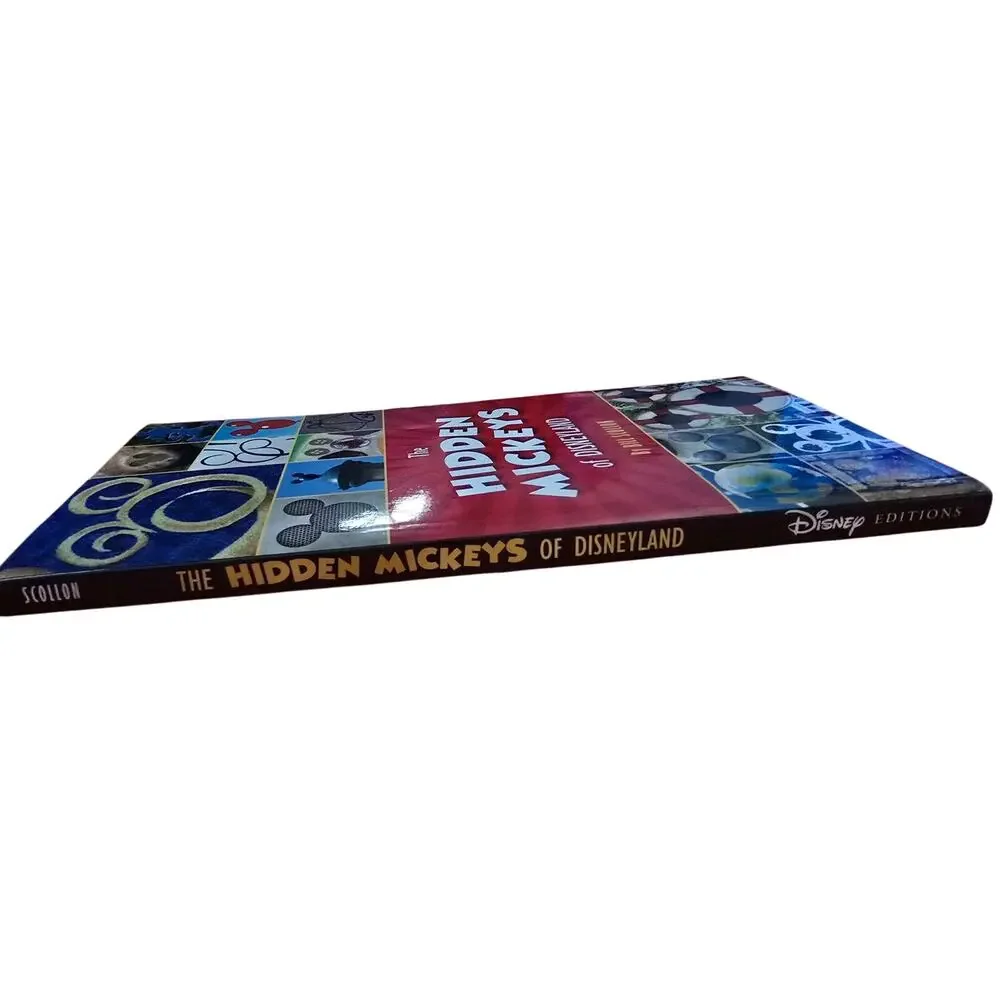 The Hidden Mickeys of Disneyland — (Disney Editions, 2015) Paperback